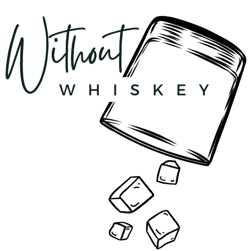 Without Whiskey