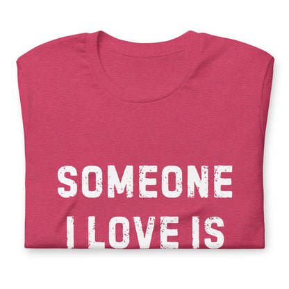 Some I Love Unisex T-shirt (Heather)